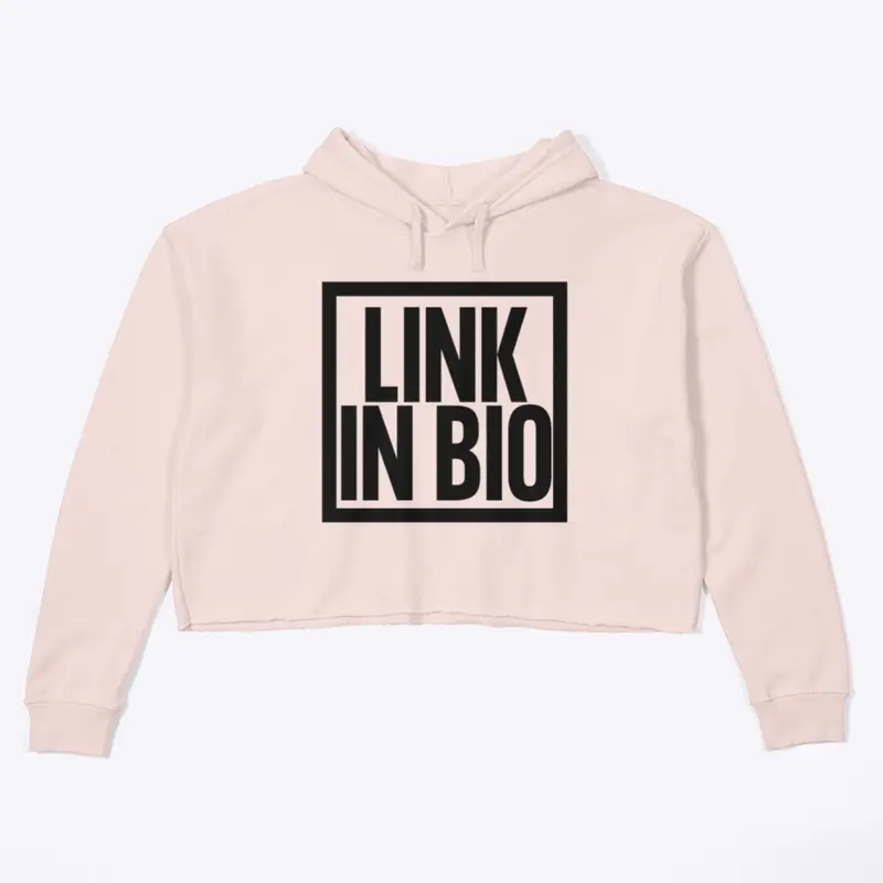 Link In Bio Cropped Hoodie 